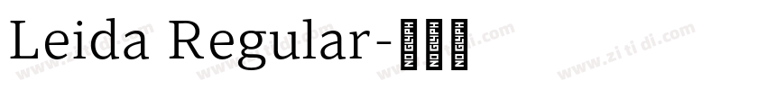 Leida Regular字体转换
